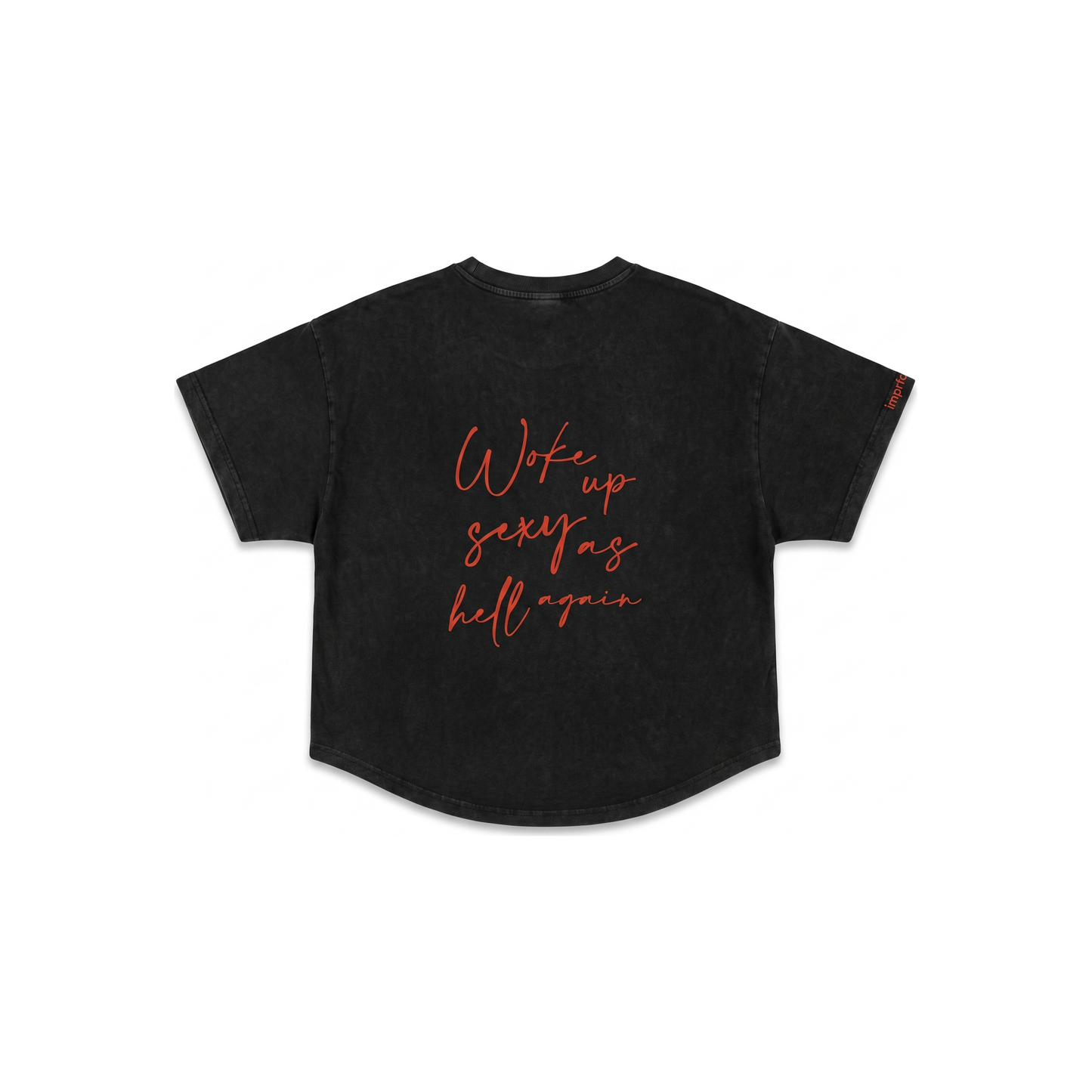 IMPRFCT LUCA Stone washed BLK – Woke up sexy as hell again – Rückseite | Bildmaterial bereitgestellt von SHOES.PLEASE.